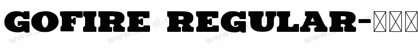 GOFIRE Regular字体转换